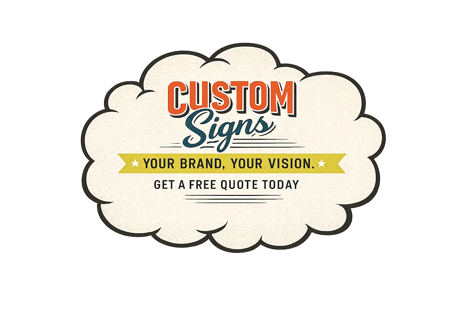 Retro-style custom signs promotional graphic with “Your Brand, Your Vision” slogan on transparent background.